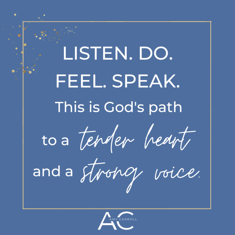 God’s Path to Tender Hearts and Strong Voices